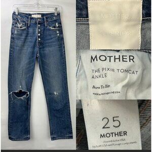 Mother Superior The Pixie Tomcat  Ankle Jeans Size 25 Button Fly Distressed